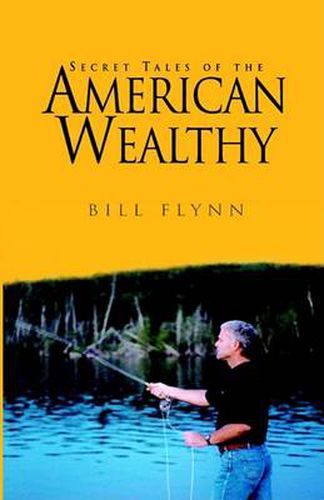 Cover image for Secret Tales of the American Wealthy