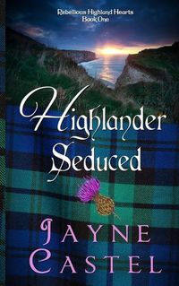 Cover image for Highlander Seduced