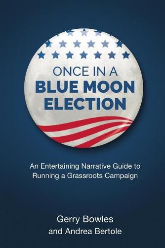 Cover image for Once In A Blue Moon Election