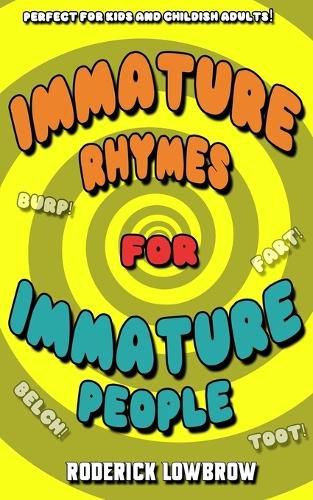 Cover image for Immature Rhymes for Immature People