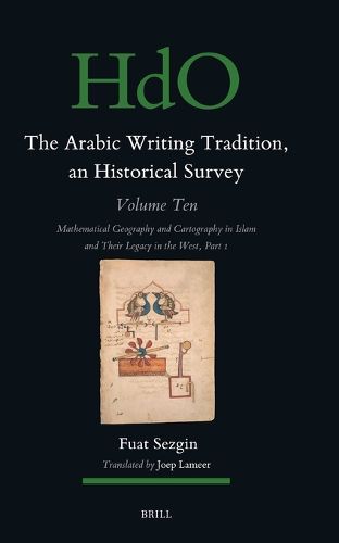 Cover image for The Arabic Writing Tradition, an Historical Survey, Volume 10