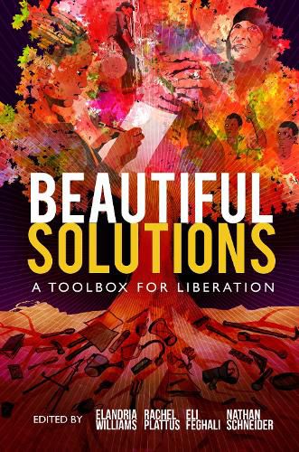 Beautiful Solutions: A Toolbox for Liberation