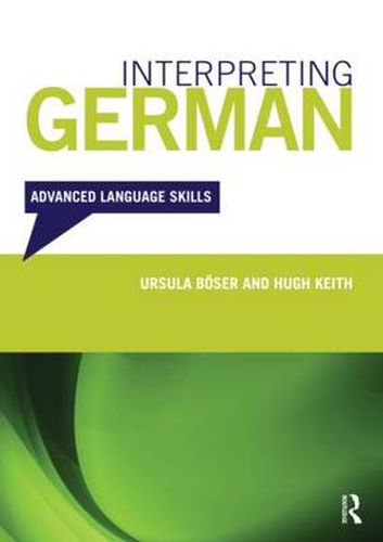 Cover image for Interpreting German: Advanced Language Skills