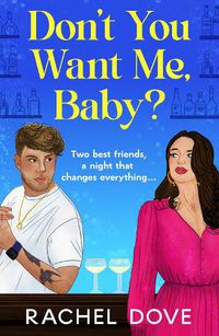 Cover image for Don't You Want Me, Baby?