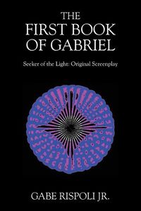 Cover image for The First Book of Gabriel