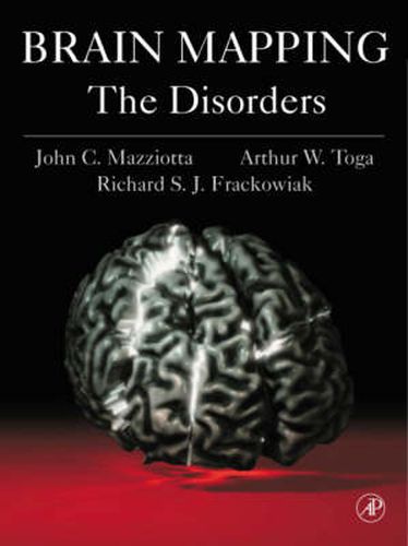 Cover image for Brain Mapping: The Disorders: The Disorders