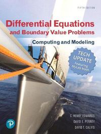 Cover image for Differential Equations and Boundary Value Problems: Computing and Modeling Tech Update, Books a la Carte, and Mylab Math with Pearson Etext -- 24-Month Access Card Package