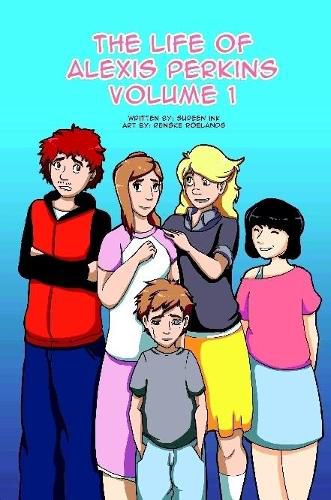 Cover image for Life of Alexis Perkins Volume 1