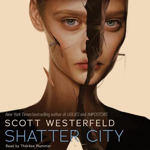 Shatter City (Impostors, Book 2): Volume 2