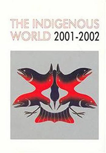 Cover image for The Indigenous World 2001/2002