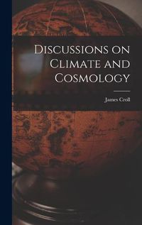 Cover image for Discussions on Climate and Cosmology