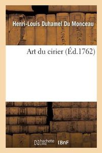 Cover image for Art Du Cirier