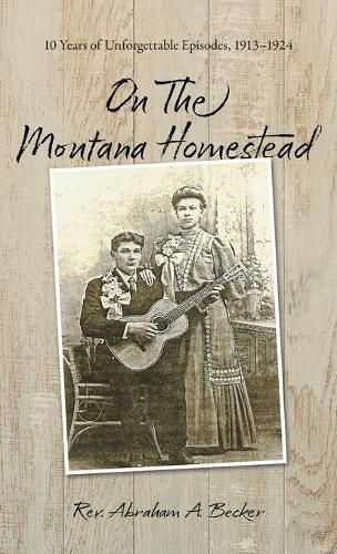 Cover image for On the Montana Homestead