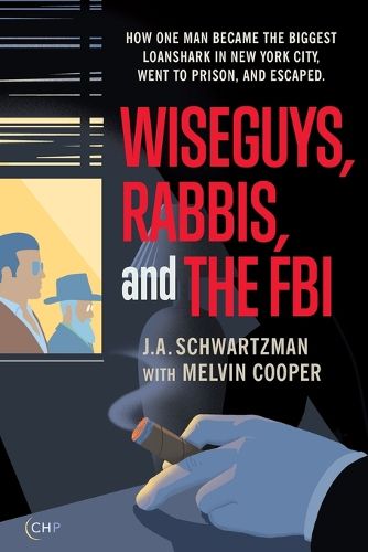 Cover image for Wiseguys, Rabbis, and the FBI
