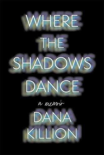 Cover image for Where the Shadows Dance