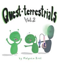 Cover image for Quest-terrestrials Vol. 2