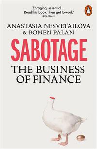Cover image for Sabotage: The Business of Finance