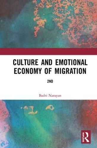 Cover image for Culture and Emotional Economy of Migration