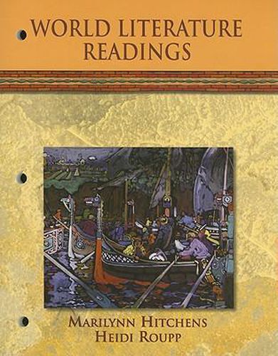 Cover image for World Literature Readings: To Accompany World History the Human Odyssey and Modern World History