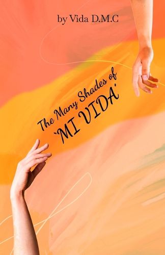 Cover image for The Many Shades of "MI VIDA"