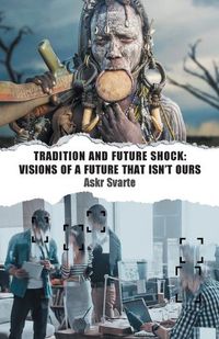 Cover image for Tradition and Future Shock