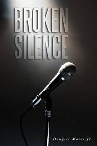 Cover image for Broken Silence