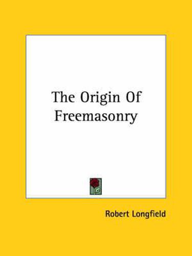 Cover image for The Origin of Freemasonry