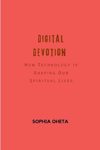 Digital Devotion