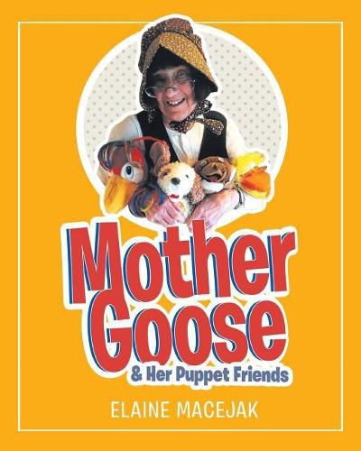 Cover image for Mother Goose & Her Puppet Friends