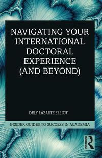 Cover image for Navigating Your International Doctoral Experience (and Beyond)