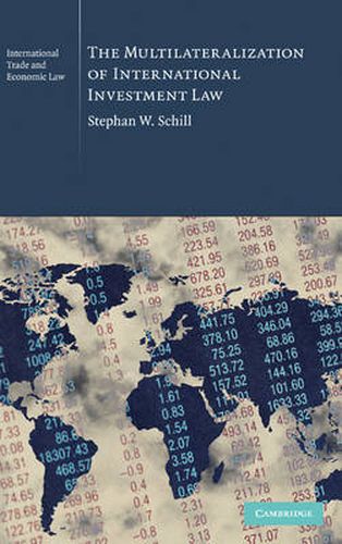 Cover image for The Multilateralization of International Investment Law