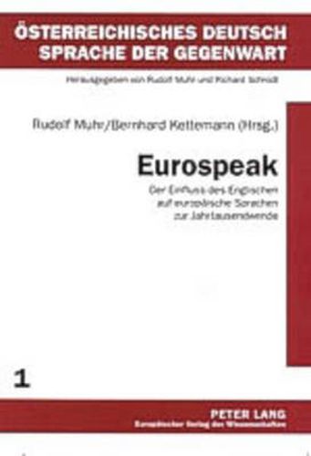 Cover image for Eurospeak: Der Einfluss Des Englischen Auf Europaeische Sprachen Zur Jahrtausendwende