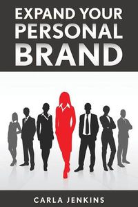 Cover image for Expand Your Personal Brand