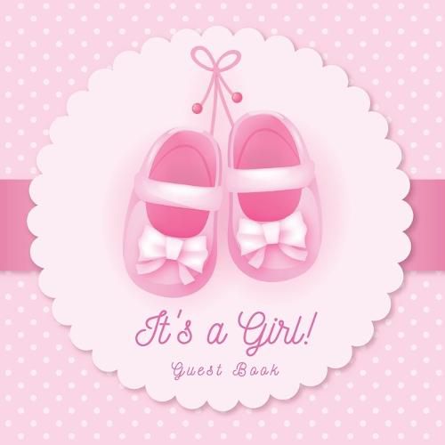 Cover image for Baby Shower Guest Book: It's a Girl! Pink Ballerina Tutu Alternative Theme, Wishes to Baby and Advice for Parents, Guests Sign in Personalized with Address Space, Gift Log, Keepsake Photo Pages