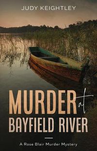 Cover image for Murder at Bayfield River