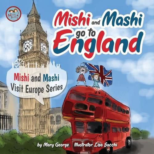 Cover image for Mishi and Mashi go to England: Mishi and Mashi Visit Europe