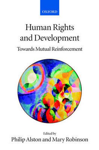 Cover image for Human Rights and Development: Towards Mutual Reinforcement