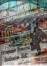 Cover image for Occupation Democrat, Destination Hell