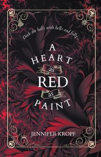 Cover image for A Heart as Red as Paint