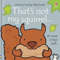Cover image for That's not my squirrel...