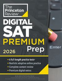 Cover image for Princeton Review Digital SAT Premium Prep, 2026