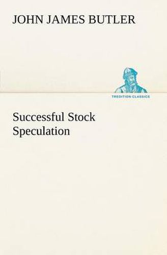 Cover image for Successful Stock Speculation