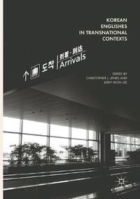 Cover image for Korean Englishes in Transnational Contexts