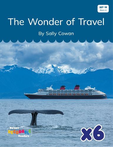 Cover image for The Wonder of Travel x 6 (Set 19, Book 4)