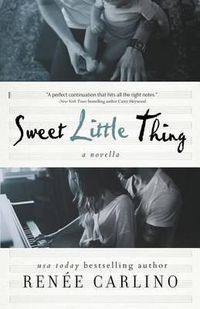 Cover image for Sweet Little Thing: A Novella (Sweet Thing)