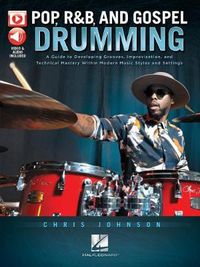 Cover image for Pop, R&B and Gospel Drumming: Book with 3+ Hours of Video Content