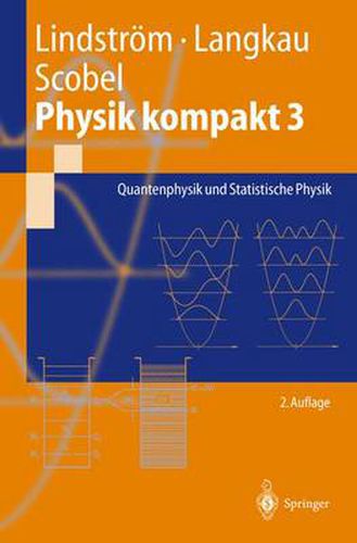 Cover image for Physik Kompakt 3: Quantenphysik Und Statistische Physik