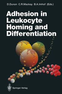 Cover image for Adhesion in Leukocyte Homing and Differentiation