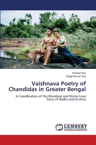 Cover image for Vaishnava Poetry of Chandidas in Greater Bengal