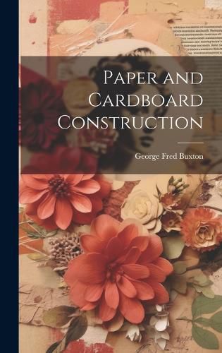 Cover image for Paper and Cardboard Construction